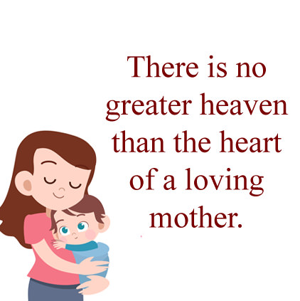 Mother Heart is a Heaven