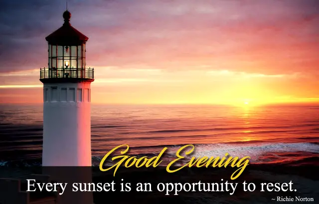 Inspirational Good Evening Images with Quotes, Lines about Sunset & Eve