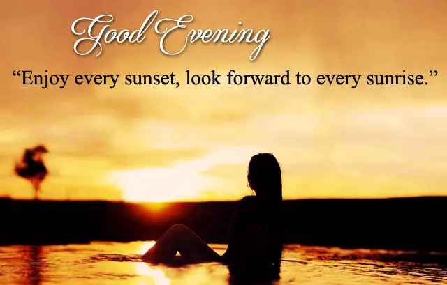 Inspirational Good Evening Images with Quotes, Lines about Sunset & Eve