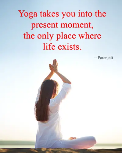 Inspirational Yoga Quotes about Life that will motivate you for inner peace