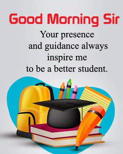 Good Morning Quotes for Sir
