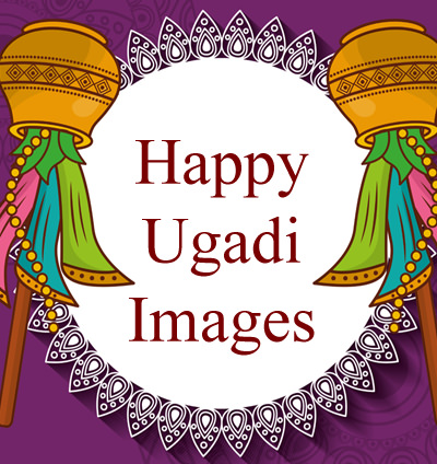 Happy Ugadi Images in English, Ugadi Wishes 2022 HD Greetings Quotes