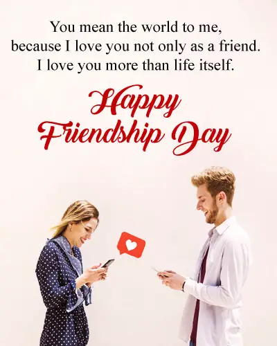 Friendship Day I Love You Messages for Girlfriend