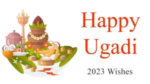 Happy Ugadi 2023 Wishes