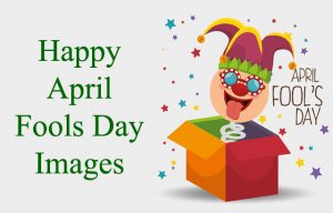 Happy 1st April Fools Day Images HD with Funny Quotes, Shayari, Wishes