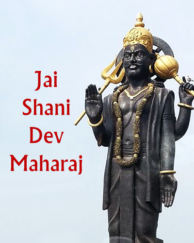 Jai Shani Dev Maharaj Ki